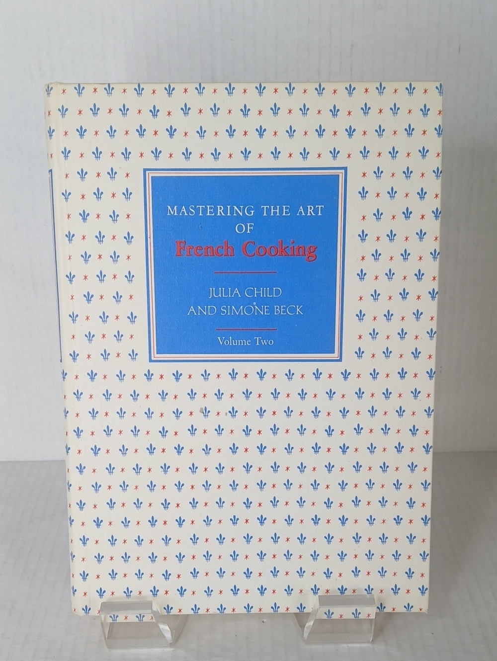 Mastering the Art of French Cooking Volume Two by Julia Child Hardcover 1970